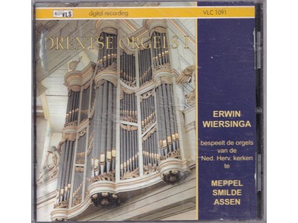 Drentse orgels I - Erwin Wiersinga bespeelt de orgels van de Ned. Herv. Kerken te Meppel, Smilde en Assen