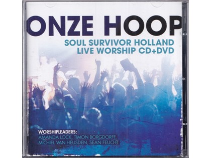 CD + DVD Onze Hoop, Live Worship 2009 - Soul Survivor Holland