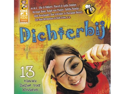 Dichterbij, 13 nieuwe liedjes voor kinderen - Oké4kids - Diverse artiesten