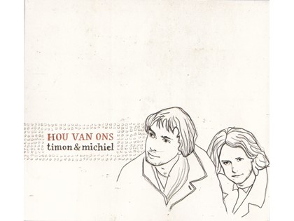 Hou van ons - Timon en Michiel