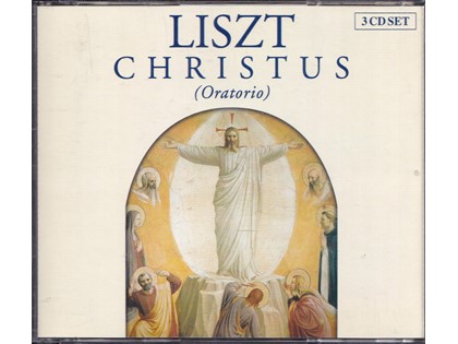 3CD Oratorium Christus - Franz Liszt - Gächinger Kantorei Stuttgart, Krakauer Kammerchor en Radio-Sinfonieorchester Stuttgart o.l.v. Helmuth Rilling