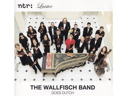 The Wallfisch Band goes Dutch - Live-opname van The Wallfish Band, Johannette Zomer (sopraan)