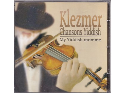Klezmer, Chansons Yiddish, My Yiddish Momme - Diverse artiesten